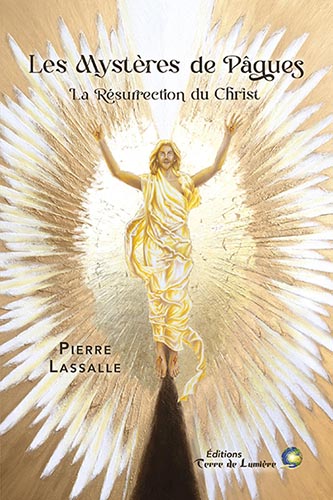 Livre Les Mystères de Pâques, la Résurrection du Christ de Pierre Lassalle